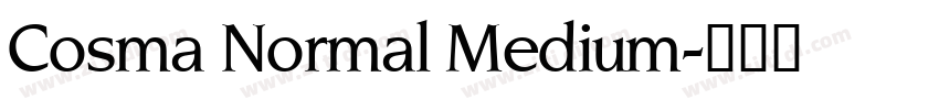 Cosma Normal Medium字体转换